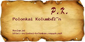 Polonkai Kolumbán névjegykártya
